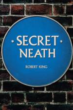 Secret Neath