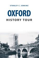 Oxford History Tour af Stanley C. Jenkins