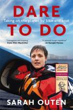 Dare to Do af Sarah Outen