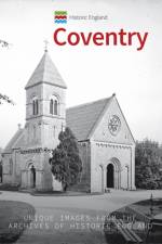 Historic England: Coventry