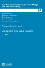 Geoparks and Geo-Tourism in Iran af Andreas Dittmann