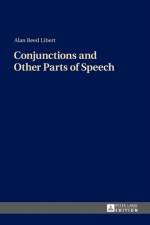 Conjunctions and Other Parts of Speech af Alan Reed Libert