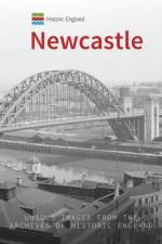 Historic England: Newcastle
