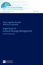Legal Issues in Cultural Heritage Management af Alicja Jagielska-Burduk