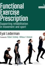 Functional Exercise Prescription af Eyal Lederman