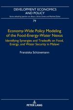 Economy-Wide Policy Modeling of the Food-Energy-Water Nexus af Franziska Schunemann