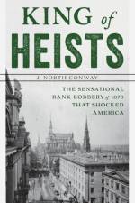 King of Heists af J. North Conway
