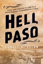 Hell Paso af Samuel K. Dolan