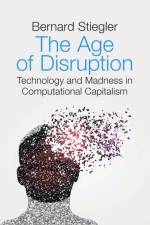 The Age of Disruption