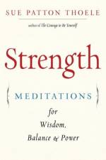 Strength af Sue Patton (Sue Patton Thoele) Thoele