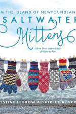 Saltwater Mittens from the Island of Newfoundland af Christine LeGrow