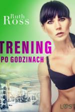 Trening po godzinach – lesbijskie opowiadanie erotyczne af Ruth Ross
