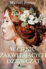 W cieniu zakwitających dziewcząt af Marcel Proust