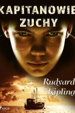Kapitanowie zuchy af Rudyard Kipling