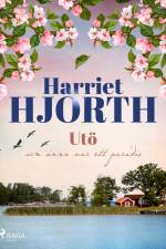 Utö af Harriet Hjorth