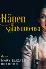 Hänen salaisuutensa af Mary Elizabeth Braddon