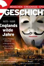 G/GESCHICHTE - Englands wilde Jahre af G/GESCHICHTE