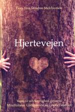 Hjertevejen af Flora Tara Skouboe Melchiorsen