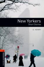 Oxford Bookworms Library: Level 2:: New Yorkers - Short Stories af Henry