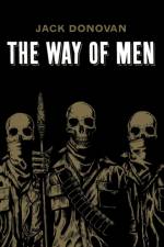 The Way of Men af Jack Donovan