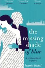 The Missing Shade Of Blue af Jennie Erdal