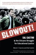 Blowout! af Sal Castro