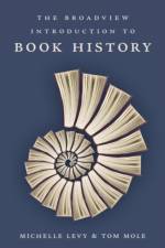 The Broadview Introduction to Book History af Michelle Levy