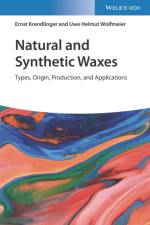 Natural and Synthetic Waxes af Ernst J. Krendlinger