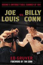 Joe Louis vs. Billy Conn af Ed Gruver