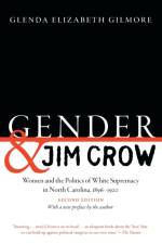 Gender and Jim Crow af Glenda Elizabeth Gilmore