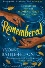 Remembered af Yvonne Battle-Felton