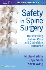 Safety in Spine Surgery: Transforming Patient Care and Optimizing Outcomes af Michael Vitale