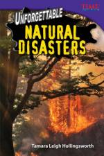 Unforgettable Natural Disasters af Tamara Hollingsworth