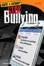 Safe & Sound: Stop Bullying af Diana Herweck