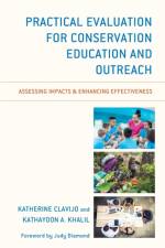 Practical Evaluation for Conservation Education and Outreach af Katherine Clavijo