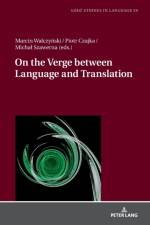On the Verge Between Language and Translation