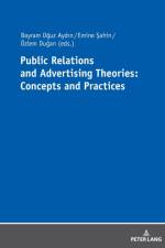 Public Relations and Advertising Theories: Concepts and Practices