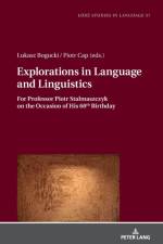 Explorations in Language and Linguistics