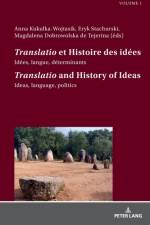 «Translatio» et Histoire des idees / «Translatio» and the History of Ideas