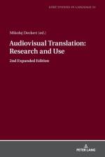 Audiovisual Translation – Research and Use