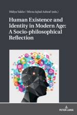 Human Existence and Identity in Modern Age: A Socio-philosophical Reflection