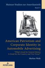 American Patriotism and Corporate Identity in Automobile Advertising af Markus Weik