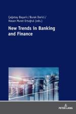 New Trends in Banking and Finance