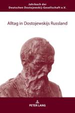 Alltag in Dostojewskijs Russland