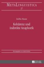 Kohaerenz und indirekte Anaphorik af Zsofia Haase