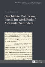 Geschichte, Politik und Poetik im Werk Rudolf Alexander Schroeders af Yvonne Zimmermann