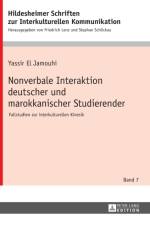 Nonverbale Interaktion deutscher und marokkanischer Studierender af Yassir El Jamouhi