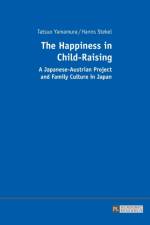 The Happiness in Child-Raising af Tatsuo Yamamura