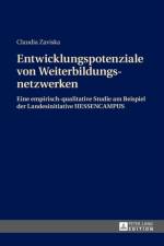 Entwicklungspotenziale von Weiterbildungsnetzwerken af Claudia Zaviska