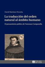 La traduccion del orden natural al ambito humano af David Martinez Perucha